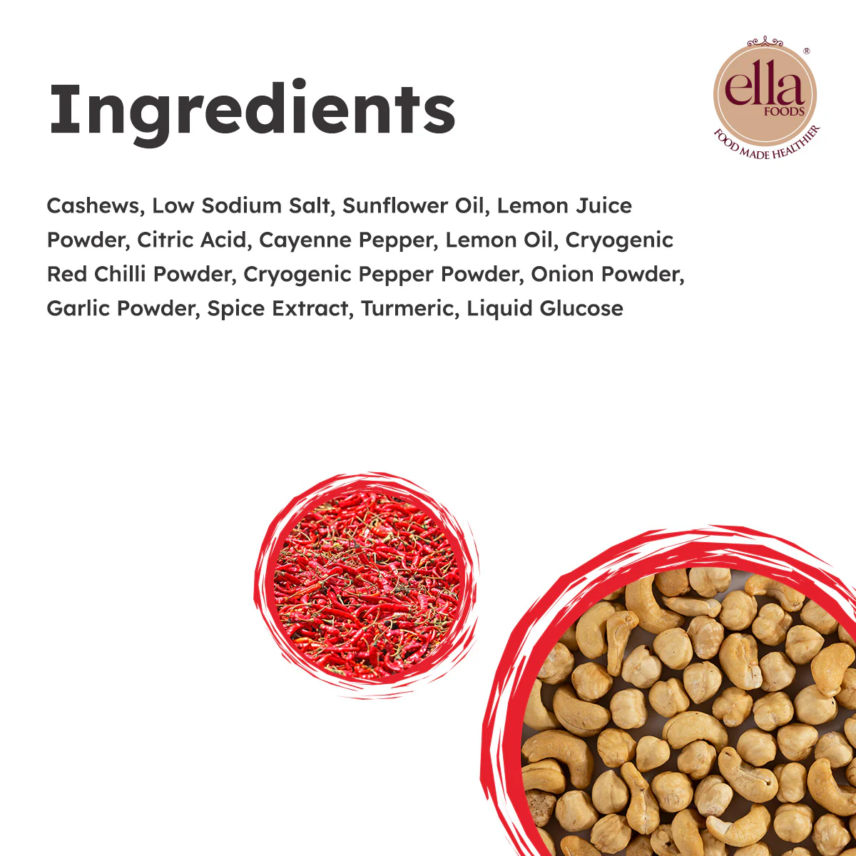 Ella Foods Chilli Lime Cashews 100g | Roasted Spicy & Tangy Cashew Snack | 40% Low Sodium | No Preservatives | 6-Month Shelf Life| Pack of 2 - Image 4