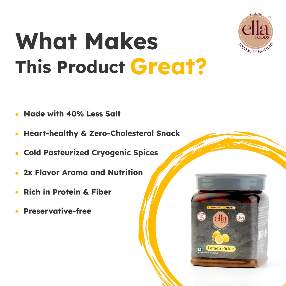 Ella Foods Lemon Pickle | 250g | Low Sodium | Cold-Pressed Sesame Oil | 12-Month Shelf Life | Fermented Indian Pickle - Image 2