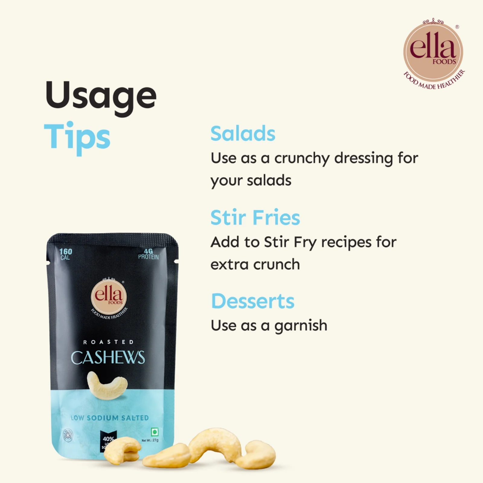 Ella Foods Salted Cashews Mini Pack (5 x 27g) | 40% Low Sodium Roasted Cashew Snack | Healthy Travel Snack | 6-Month Shelf Life - Image 6